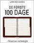 De Forste 100 Dage