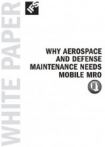 Why A&D Needs Mobile MRO